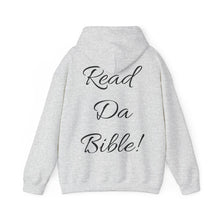 Load image into Gallery viewer, &quot;READ DA BIBLE!&quot; Unisex Heavy Blend™ Hooded Sweatshirt