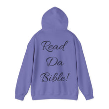 Load image into Gallery viewer, &quot;READ DA BIBLE!&quot; Unisex Heavy Blend™ Hooded Sweatshirt