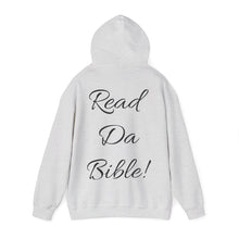 Load image into Gallery viewer, &quot;READ DA BIBLE!&quot; Unisex Heavy Blend™ Hooded Sweatshirt