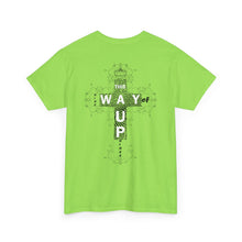 Carica l&#39;immagine nel visualizzatore di Gallery, YHWH OR NO WAY!!!  Unisex Heavy Cotton Tee - Perfect for Faith &amp; Everyday Wear
