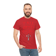 Load image into Gallery viewer, Y&#39;all Need Jesus Unisex Tee - Casual Graphic Shirt, Faith-Based Apparel, Gift for Believers, Church Events, Christian Wear