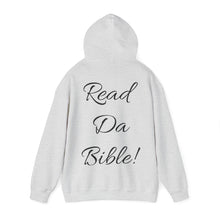 Load image into Gallery viewer, &quot;READ DA BIBLE!&quot; Unisex Heavy Blend™ Hooded Sweatshirt