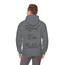 Load image into Gallery viewer, &quot;READ DA BIBLE!&quot; Unisex Heavy Blend™ Hooded Sweatshirt
