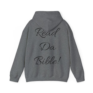 "READ DA BIBLE!" Unisex Heavy Blend™ Hooded Sweatshirt
