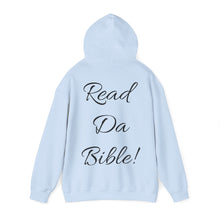 Load image into Gallery viewer, &quot;READ DA BIBLE!&quot; Unisex Heavy Blend™ Hooded Sweatshirt